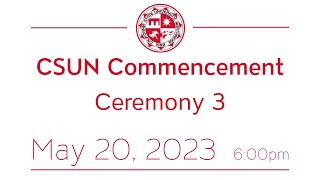 2023 CSUN Commencement Michael D Eisner College of Edu amp College of Soc amp Behavioral Sciences II [upl. by Mixie352]