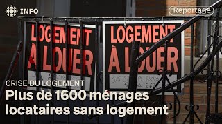 Plus de 1600 ménages locataires québécois sans logement recensés après le 1er juillet [upl. by Rosemare]