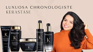 LINHA CHRONOLOGISTE KERASTASE  A LINHA MAIS LUXUOSA DA MARCA [upl. by Bethesde]