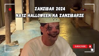 Vlog Nasz Halloween na Zanzibarze 2024 🎃👻 ZanziRaj [upl. by Irena]