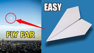 How To Make Paper Airplane Easy that Fly Far [upl. by Lyrem278]