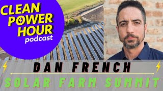 Crops Critters and Conservation The Solar Farm Summit with Dan French  EP215 [upl. by Vivyan106]