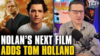 Tom Holland To Star In Christopher Nolan’s New Film With Matt Damon [upl. by Mandel771]