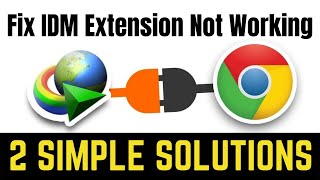 How To Fix IDM Extension Problem In Google Chrome  IDM Extension Not Working Chrome Updated [upl. by Ahcrop]