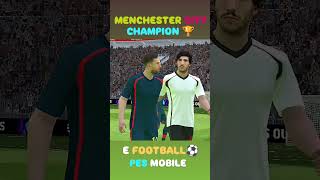 Manchester City champion  shorts efootball pesmobile pes football viralvideo [upl. by Laurinda43]