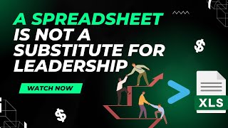 A spreadsheet is not a substitute for a leadership [upl. by Kcireddor]