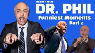 Dr Phil Adam Ray Funniest Moments part 2 [upl. by Louls]