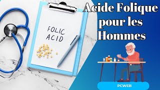 Acide Folique pour les Hommes [upl. by Marian]