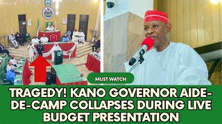 Tragedy Kano Governor AidedeCamp Collapses During LIVE Budget Presentation [upl. by Novahs147]