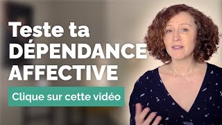 TESTE ta dépendance affective en 9 QUESTIONS [upl. by Karolina195]