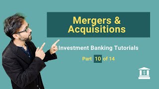 10 Mergers and Acquisitions MampA in Investment Banking [upl. by Hanonew]