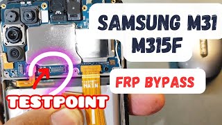 Samsung M31 M315f frp bypass testpoint [upl. by Onaicram]