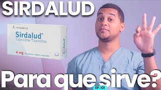 SIRDALUD PARA QUE SIRVE  3 COSAS [upl. by Wein]