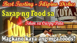 Magkano kaya ang mga foods sa Kuya J   Kuya J Crispy Pata  Sobrang Sarap ng Food sa Kuya J [upl. by Deaner]