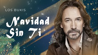 Los Bukis  Navidad sin ti  Lyric video [upl. by Marienthal]