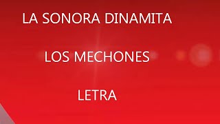 sonora dinamita los mechones letra [upl. by Cire]