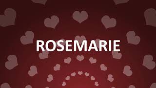 HAPPY BIRTHDAY ROSEMARIE [upl. by Amy931]