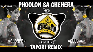 Phoolon Sa Chehera Tera  Tapori Remix  Dj Ms Tekam Remix Song [upl. by Pantia]