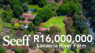 Botanical Masterpiece Riverside Farm with Unmatched Investment Potential in Lanseria [upl. by Howund]