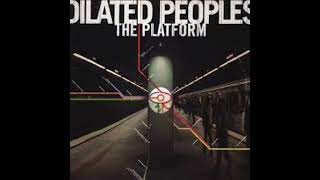 Dilated Peoples  The Platform [upl. by Laynad553]