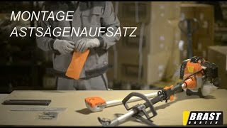 BRAST 4in1plus Multitool Astsägenaufsatz MONTAGE [upl. by Jahdai]