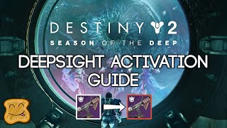 Destiny 2 Deepsight Activation Guide  Destiny 2 Season of the Deep Deepsight Activation [upl. by Elleivap]