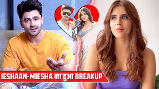 Bigg Boss 15 Ke Power Couple Miesha Iyer Aur Ieshaan Sehgaal Ka Hua Breakup Ieshaan NeShare Ki Post [upl. by Edea205]