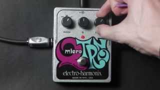 ElectroHarmonix Micro QTron Demo [upl. by Sixla]