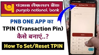 PNB One App TPIN Kaise Banaye  How To SetReset TPIN In PNB One App  How to Set TPIN In PNB One [upl. by Evans]