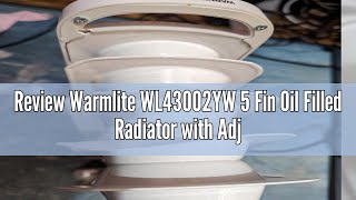 Review Warmlite WL43002YW 5 Fin Oil Filled Radiator with Adjustable Thermostat and Overheat Protecti [upl. by Adnohsel]