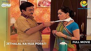 Jethalal Ka Hua Popat I FULL MOVIE  Taarak Mehta Ka Ooltah Chashmah Ep 951 to 953 [upl. by Uah]