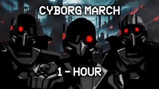 1 Hour Cyborg Marching Cadence  Cyberstan Marching Chant  Helldivers 2 [upl. by Skelly]