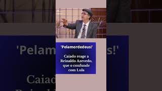 Caiado reage a Azevedo que o confunde com Lula pelamordedeus  ronaldocaiado direita eleições [upl. by Eldon926]