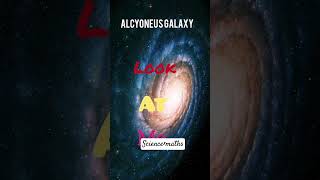 Largest Galaxy in UniverseLargestgalaxyUniverseAlcyoneus [upl. by Rosinski]