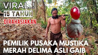 Heboh Orang ini memiliki pusaka merah delima asli gaib [upl. by Ellinnet]