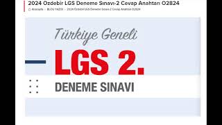 8SINIF ÖZDEBİR LGS 2 DENEME SINAVI 2024 YORUMLARI  ÖZDEBİR LGS CEVAP ANAHTARI NE ZAMAN [upl. by Sosthina]