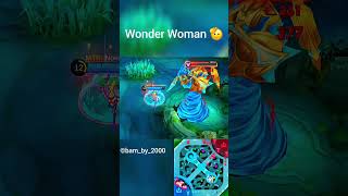 Wonder Woman guys🙂‍↕️🫡 mobilelegends mobilelegendsbangbang mlbbcreatorcamp mobilelegend mlbb [upl. by Vachil576]