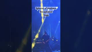 Decapitated Spheres of madness decapitated metal india rock heavymetal music vogg concert [upl. by Olimreh341]