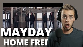 Home Free Reaction  quotMaydayquot  Reaction and Analysis [upl. by Inez]