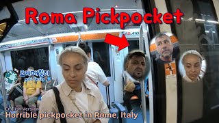 Horrible pickpocket in Rome Italy English Version [upl. by Queena517]