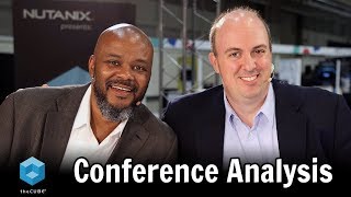 Nutanix NEXT Conference Analysis  Nutanix NEXT 2018 [upl. by Troyes]