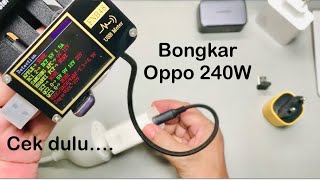 BONGKAR CHARGER OPPO 240W SUPERVOOC TERNYATA MIRIS LIATNYA [upl. by Rida]