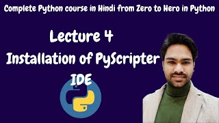 Lecture 4 Installation of PyScripter IDE [upl. by Riplex946]