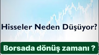 BORSA NE ZAMAN DÜZELİR  Borsa Yorumları [upl. by Tybalt]