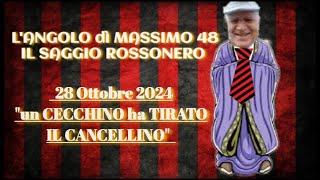 Un CECCHINO ha tirato iL CANCELLINO  LANGOLO di MASSIMO 48  IL SAGGIO ❤️🖤 [upl. by Hedve343]