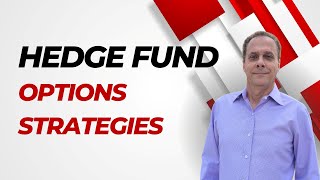 Hedge Fund Options Strategies [upl. by Hooper]