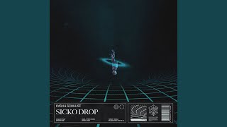 Sicko Drop Extended Mix [upl. by Nilac]