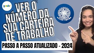 Como Ver o Número da Carteira de Trabalho Digital [upl. by Adnowat672]