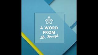 A Word from Mr Brough [upl. by Atnom]