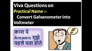 Viva  Questions on Convert Galvanometer into voltmeter Physics practicals [upl. by Troy]